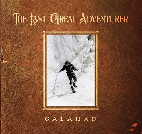 Galahad - The Last Great Adventurer (2022) (Lossless)