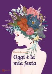 Claudia Terranova – Oggi è la mia festa (2026)