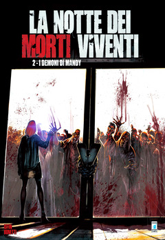 Star Comics presenta Extra 02 - La Notte dei Morti Viventi 2. I Demoni di Mandy (2016)