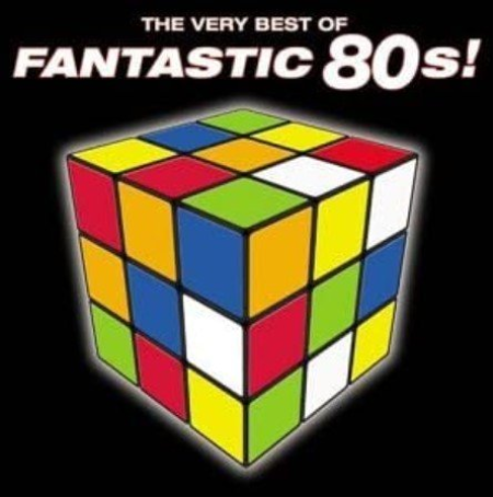 ae1f327b f488 441f 878d c6ac6febd9fc - VA - The Very Best Of Fantastic 80's! (2003)