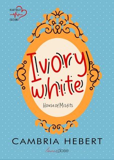 Cambria Hebert - Ivory White (2024)