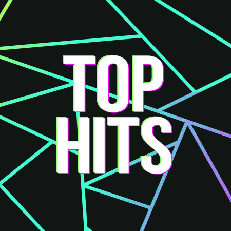 Various Artists - Top Hits (Greatest Songs Ever) (Explicit) (2020)