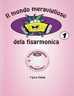 Vjera Odak - Il mondo meraviglioso della fisarmonica vol. 1 (2014)