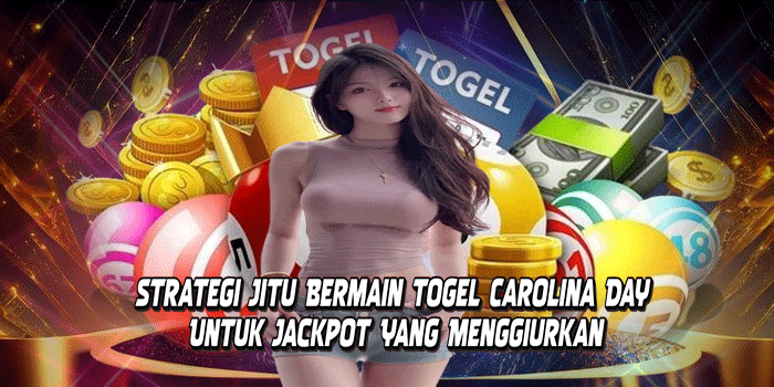 Togel Carolina Day