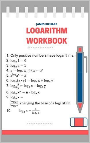 Logarithm workbook Logarithm workbook