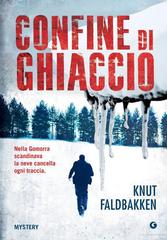 Knut Faldbakken – Confine di ghiaccio (2012)