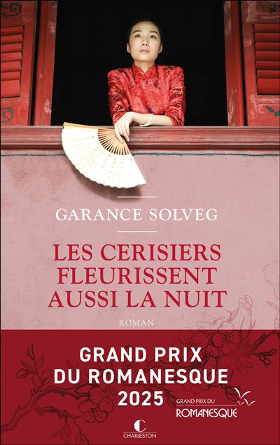 Lecture de janvier,, les cerisiers fleurissent aussi la nuit (Solveg)
