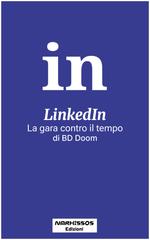 BD Doom – LinkedIn. La gara contro il tempo (2026)