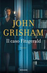 John Grisham – Il caso Fitzgerald (2017)