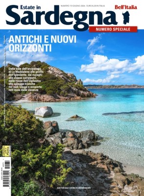 Bell'Italia - Estate in Sardegna N.72 - Giugno 2024