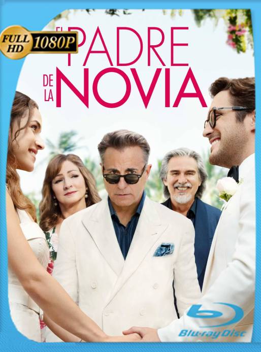 El Padre de la Novia (2022) WEB-DL 1080p Latino [GoogleDrive]