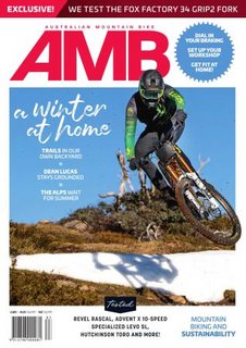 Australian Mountain Bike - Issue 183, 2020 Australian Mountain Bike - Issue 183, 2020