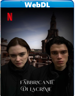 Fabbricante di lacrime (2024) WEB-DL 720p H264 E-AC3+AC3 ITA