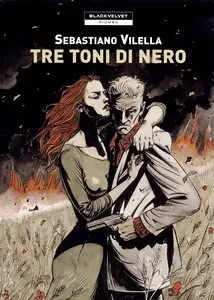 Sebastiano Vilella – Tre Toni Di Nero