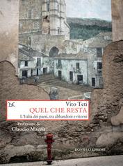 Vito Teti – Quel che resta (2017)