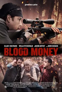 Blood money - A qualsiasi costo (2017).mkv BDRip 576p x264 AC3 iTA-ENG