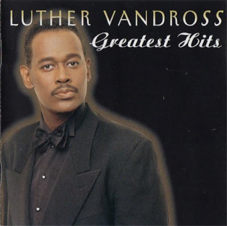 Luther Vandross - Greatest Hits (1999)