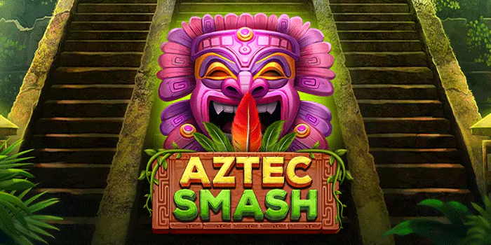 Cara Mudah Agar Menang di Slot Aztec Smash