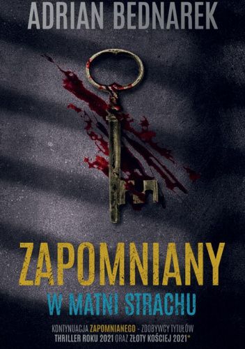 Adrian Bednarek - cykl Zapomniany. W matni strachu (Tom 2) (2022)