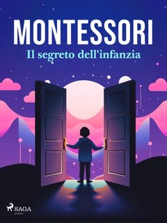 Maria Montessori - Il segreto dell'infanzia (2023)