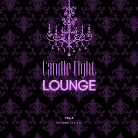 VA - Candle Light Lounge, Vol. 4 (2021)