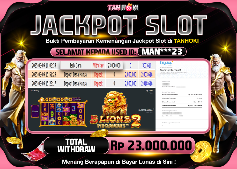 TANHOKI JACKPOT SLOT 5 LIONS MEGAWAYS 2 Rp.23.000.000,- LUNAS