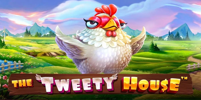 Strategi Jitu Menang Maxwin di Slot The Tweety House