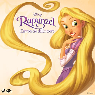 Disney, Alice Fornasetti - Rapunzel - L’intreccio della torre꞉ Le principesse Disney (2024) (mp3 - 128 kbps)