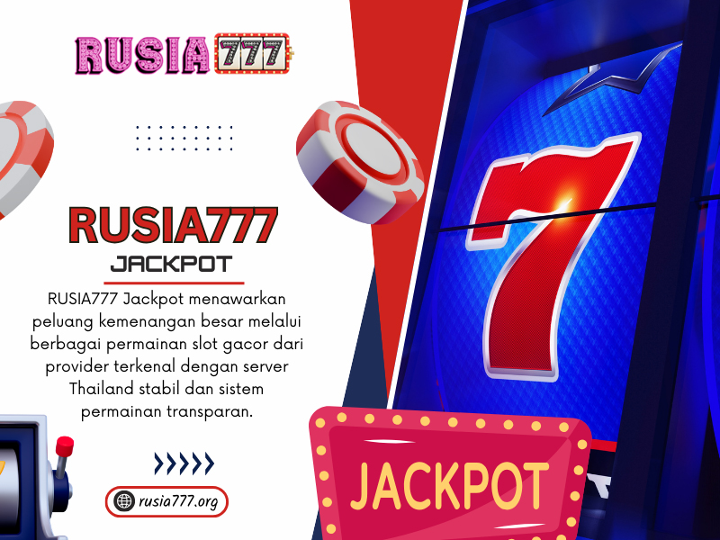 RUSIA777 Jackpot