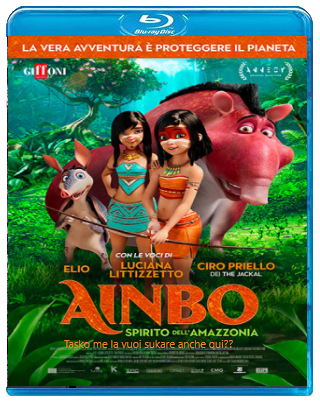 Ainbo - Spirito dell'Amazzonia (2021) HD 720p x264 DTS+AC3 ITA AC3 ENG