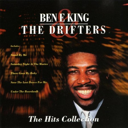 Ben E. King & The Drifters - The Hits Collection (1997)
