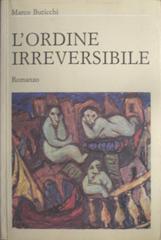 Marco Buticchi – L’ordine irreversibile (1992)