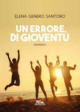 Elena Genero Santoro – Un errore di gioventù (2020)