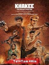 Khakee: The Bihar Chapter - Season 1 HDRip Telugu Movie Watch Online Free