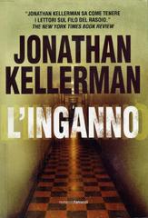Jonathan Kellerman – Alex Delaware 25. L’inganno (2011)