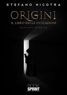 Stefano Nicotra - Origini. Il libro delle evocazioni (2021)