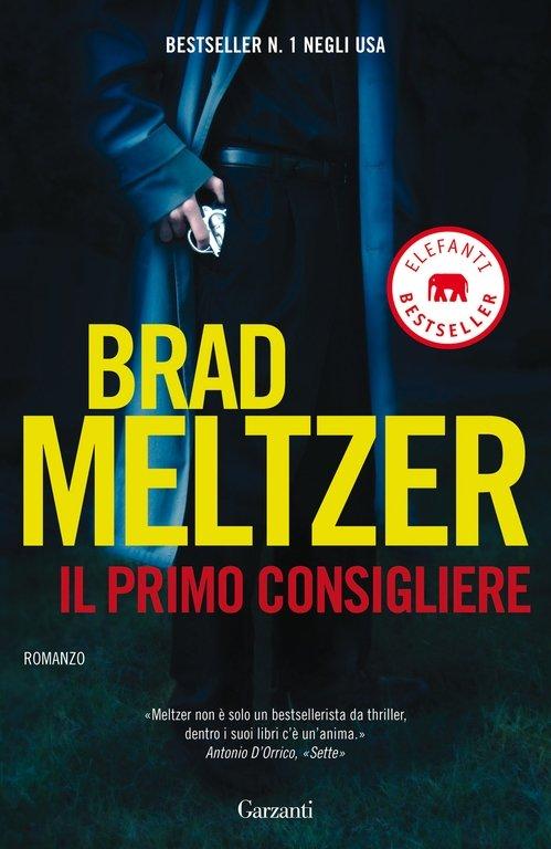 Brad Meltzer – Il primo consigliere (2011)