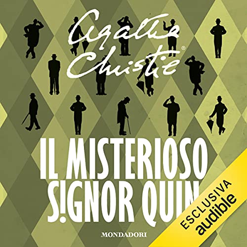 Agatha Christie - Il misterioso signor Quin (2021) [mp3 - 12