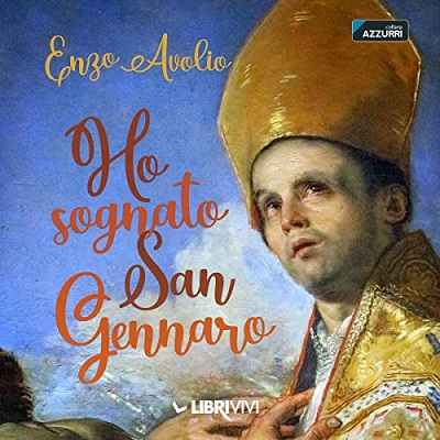 Enzo Avolio - Ho sognato San Gennaro (2023) (mp3 - 128 kbps)