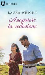 Laura Wright – I peccati degli Ashton Vol. 11. Assaporare la seduzione (2023)