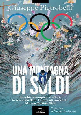Giuseppe Pietrobelli - Una montagna di soldi (2026)