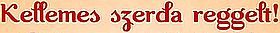 https://i.postimg.cc/sfGNNQgB/kellemes-szerda-reggelt3a.jpg