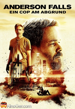 Anderson Falls - Ein Cop am Abgrund (2020)