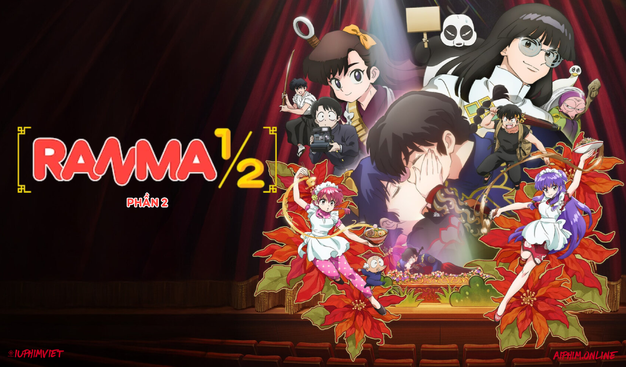 Ranma ½ (Phần 2) - Ranma ½ Season 2, Ranma 1/2 (2024) 2nd Season (2025) - Aiphim | Tivime