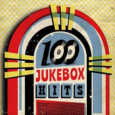 VA - 100 Jukebox Hits (2018) mp3, flac