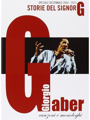 Giorgio Gaber - Storie del signor G (2007) 2xDVD5 Copia 1:1 AC3 iTA