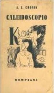 A. J. Cronin - Caleidoscopio (1940)