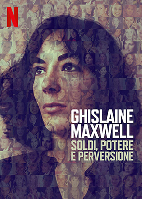Ghislaine Maxwell: soldi, potere e perversione (2022) .mkv DLMux 1080p E-AC3+AC3 ITA ENG SUBS