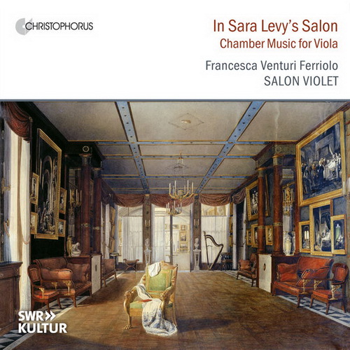 Francesca Venturi Ferriolo - In Sara Levy's Salon (2024) [FLAC]