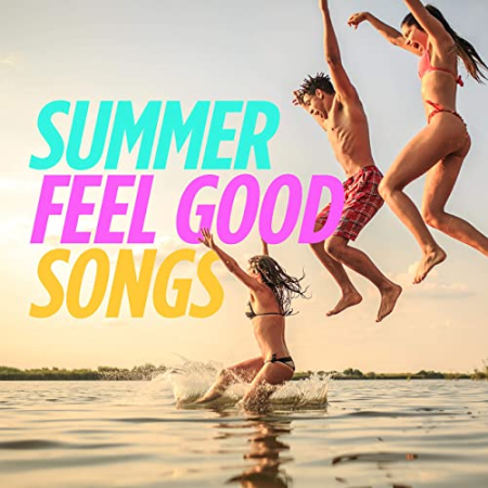 VA - Summer Feel Good Songs (2020)